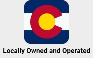 Locally Owned and Operated in Colorado